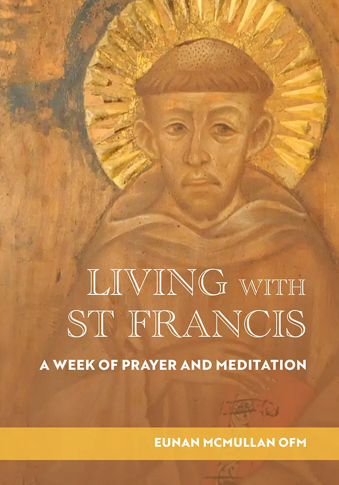 Living with St Francis